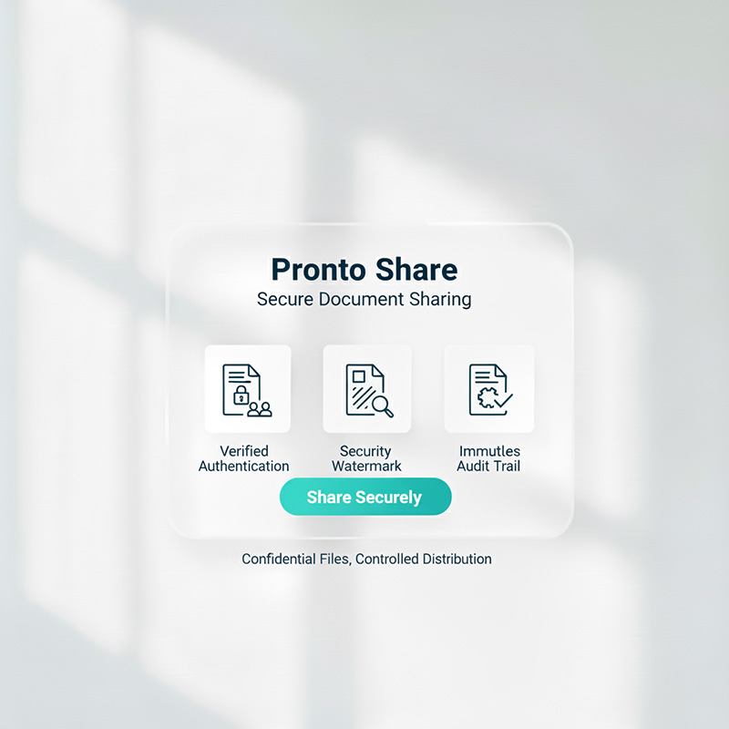 Pronto Share: Secure Document Sharing